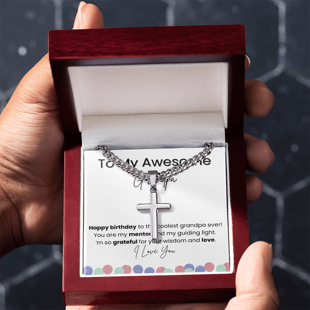 To My Grandpa - Best Grandpa Ever | Artisan Cross Cuban Chain Necklace | Personalized Birthday Gift