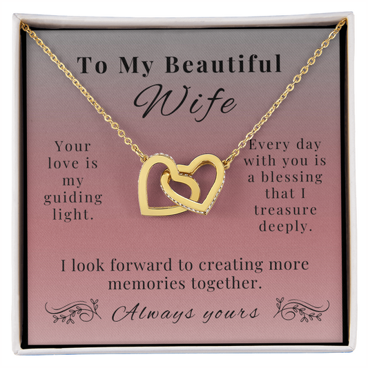 To My Beautiful Wife - A Symbol of Our Endless Love - Interlocking Hearts Necklace
